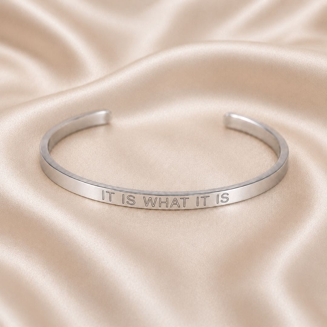It Is What It Is Bangle
