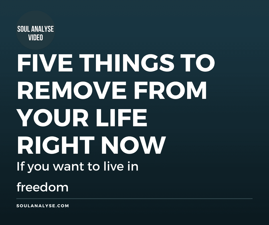 five-things-to-remove-from-your-life five-things-to-remove-from-your-life